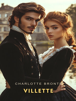 cover image of Villette, Volume 1